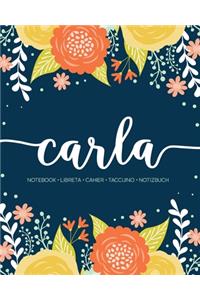 Carla: Notebook - Libreta - Cahier - Taccuino - Notizbuch: 110 pages paginas seiten pagine: Modern Florals First Name Notebook in Orange, Mint & Yellow on 