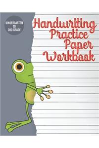 Handwriting Practice Paper Workbook