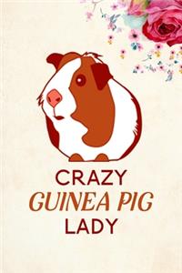 Crazy Guinea Pig Lady
