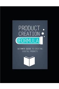 Product Creation Formula