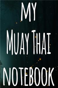 My Muay Thai Notebook