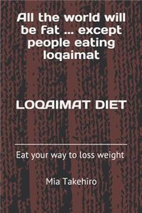 Loqaimat diet