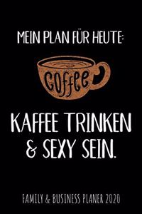 Mein Plan für heute