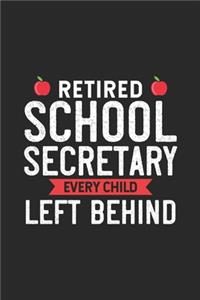 Retired School Secretary Every Child Left Behind