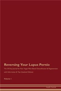 Reversing Your Lupus Pernio