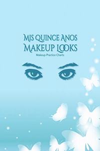 My Quinceanera Makeup Chart Journal
