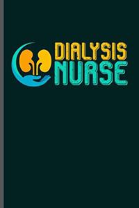 Dialysis Nurse