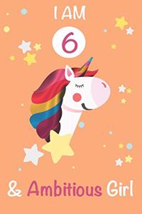 I am 6 and Ambitious Girl