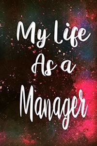 My Life as a Manager