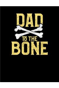 Dad To The Bone