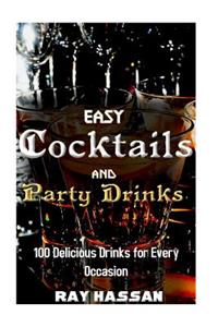 Easy Cocktails and Party Drinks