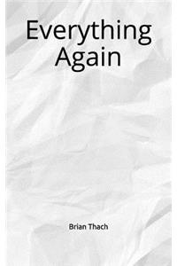 Everything Again