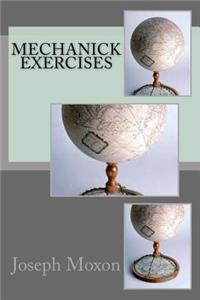 Mechanick exercises