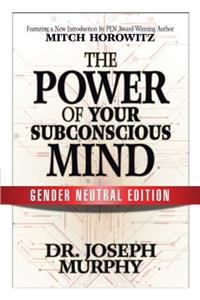 Power of Your Subconscious Mind (Gender Neutral Edition)