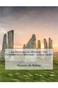 An Historical Mystery The Gondreville Mystery