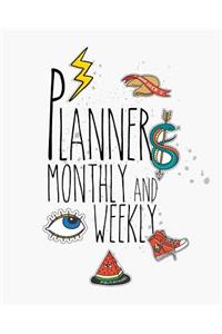 Planner monthly and weekly