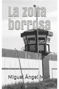 La zona borrosa