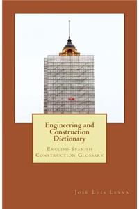 Engineering and Construction Dictionary