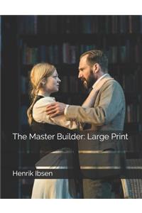The Master Builder