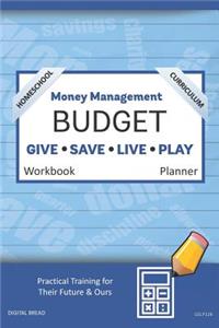 Money Management Homeschool Curriculum Budget Workbook Planner