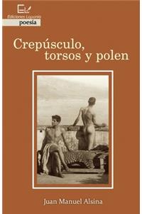 Crepúsculo, torsos y polen