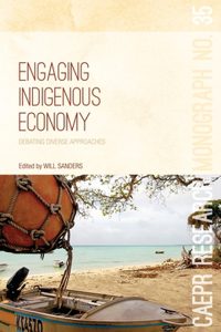 Engaging Indigenous Economy