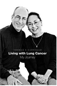 Living with Lung Cancer--My Journey