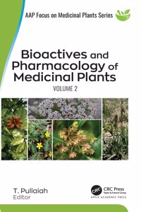 Bioactives and Pharmacology of Medicinal Plants