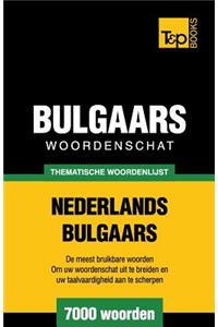 Thematische woordenschat Nederlands-Bulgaars - 7000 woorden
