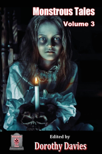Monstrous Tales - Volume 3 (Hardback Edition)