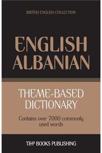 Theme-based dictionary British English-Albanian - 7000 words