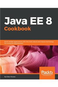 Java EE 8 Cookbook