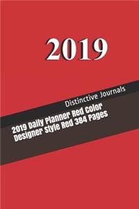 2019 Daily Planner Red Color Designer Style Red 384 Pages