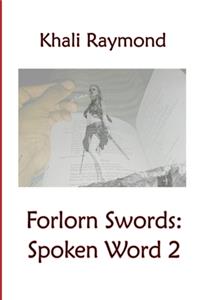 Forlorn Swords