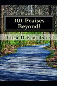 101 Praises Beyond!