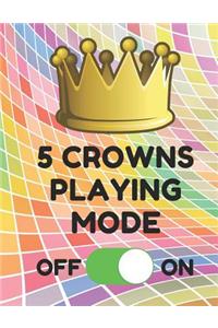 5 Crowns Playing Mode
