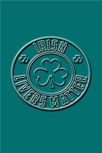 Irish Livers Matter