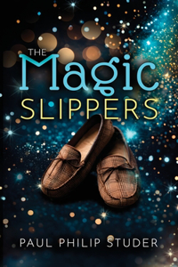 Magic Slippers