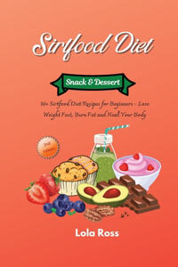 The Sirtfood Diet - Snack and Dessert Recipes