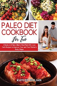 Paleo Diet Cookbook for Two