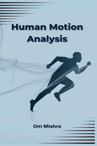 Human Motion Analysis