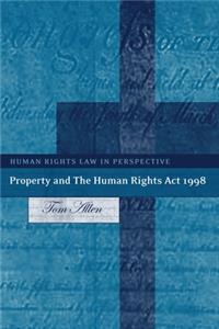 Property and the Human Rights ACT 1998