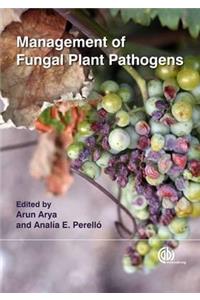 Management of Fungal Plant Pathogens