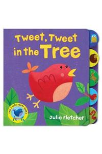 Tweet Tweet in the Tree