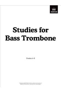 Studies for Bass Trombone