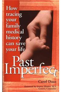 Past Imperfect