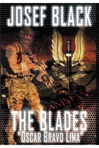 The Blades: Oscar Bravo Lima