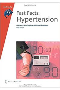 Fast Facts: Hypertension