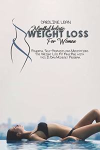 Mindful Holistic Weight Loss for Women