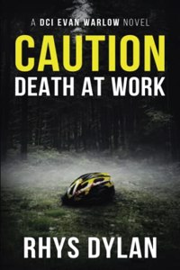 Caution Death At Work